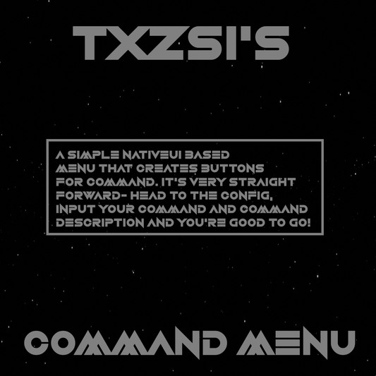 Txzsi's Command Menu